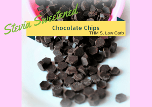 Stevia Sweetened Chocolate Chips (THM S, Low Carb, Diabetic friendly) Sugar free chocolate baking chips
