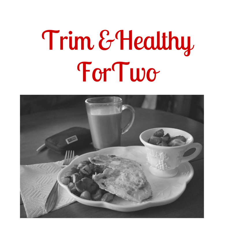 Trim and Healthy For Two