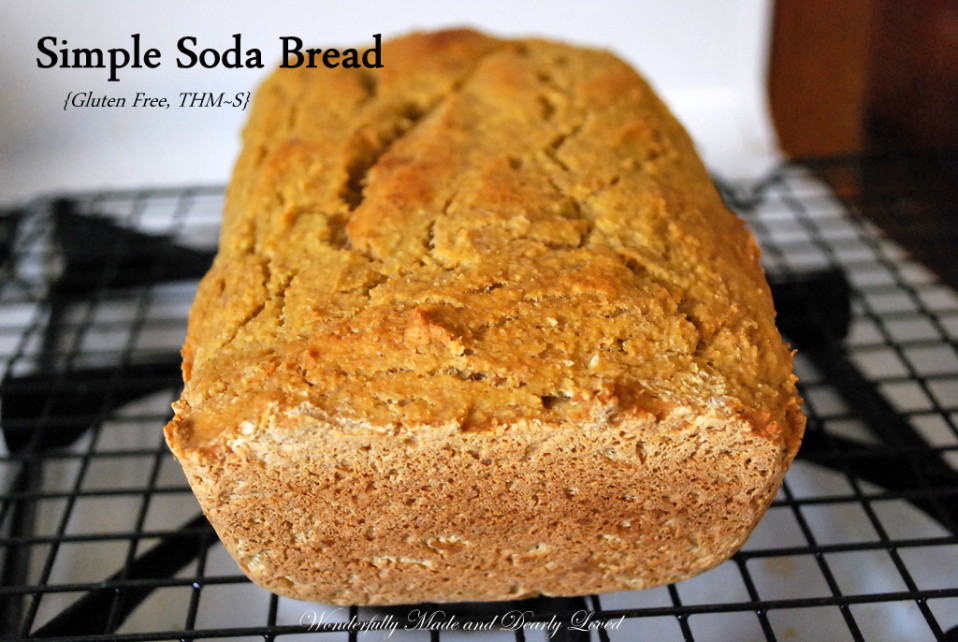 Simple Soda Bread - Wonderfully Made and Dearly Loved