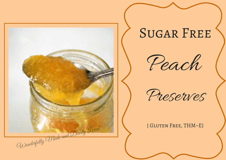 Sugar Free Peach Preserves {Gluten Free, THM~E}
