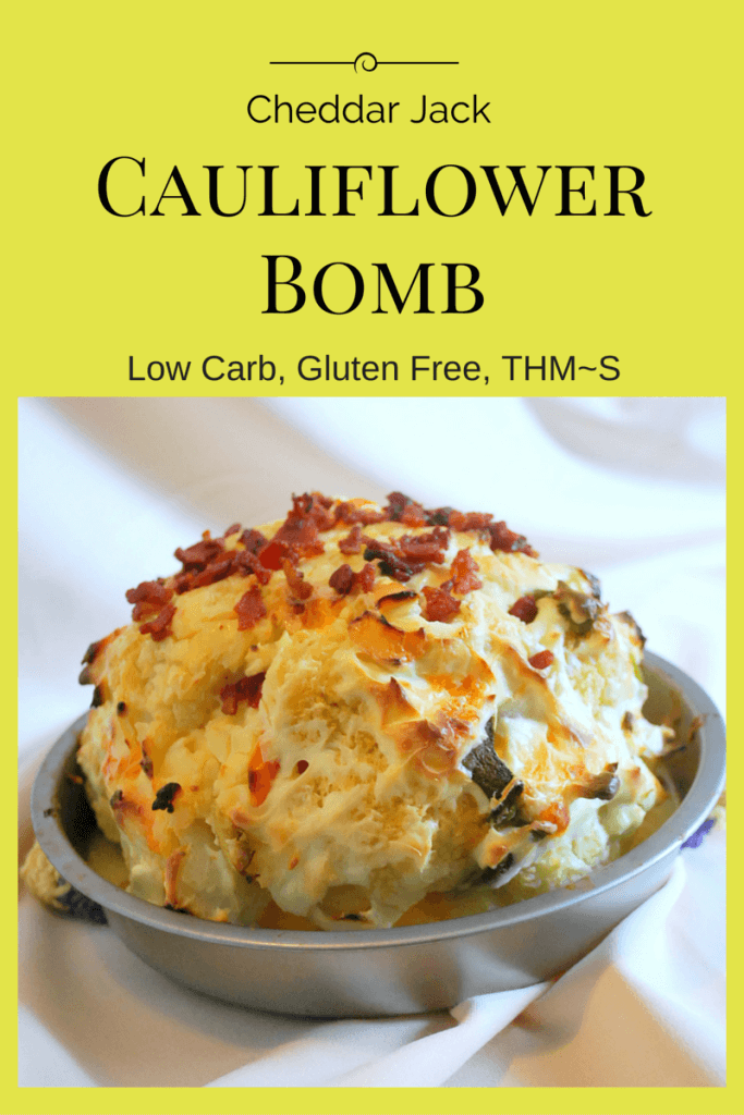 Cheddar Jack Cauliflower Bomb (THM~S, Low Carb)