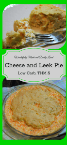 Low Carb Cheese and Leek Pie (THM S) Creamy cheesy quiche like pie with carrots and leeks for a healthy meal!