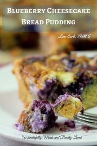 BlueBerry Cheesecake Bread Pudding (THM S, Low Carb, Sugar Free)