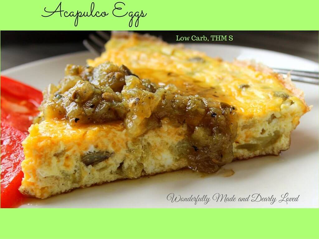 Acapulco Eggs (THM S, Low Carb)
