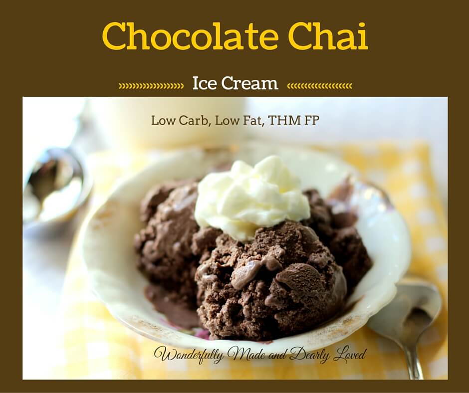 Chocolate Chai Ice Cream (low Fat, low carb, THM FP)