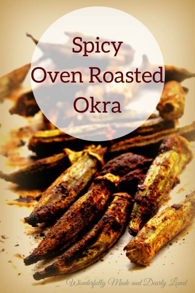 Spicy Oven Roasted Okra (THM FP, Low Carb, Low Fat)