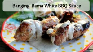 Banging 'Bama White BBQ Sauce