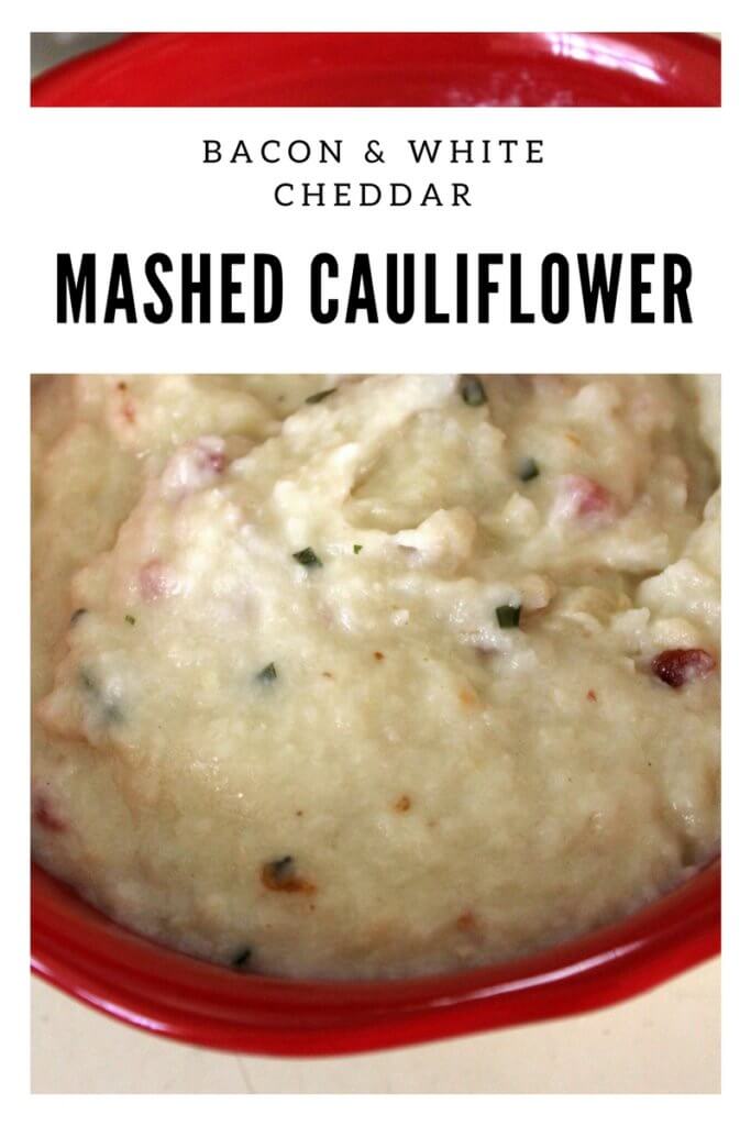 Bacon & White Cheddar Mashed Cauliflower (THM S, Low Carb)