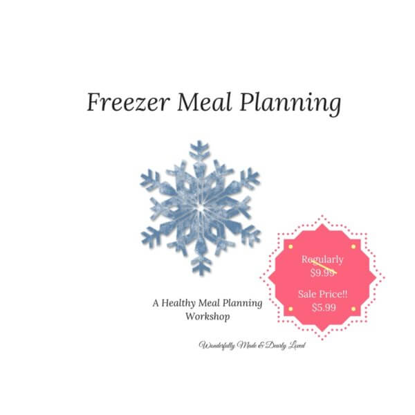 Healthy Freezer Meal Planning Workshop