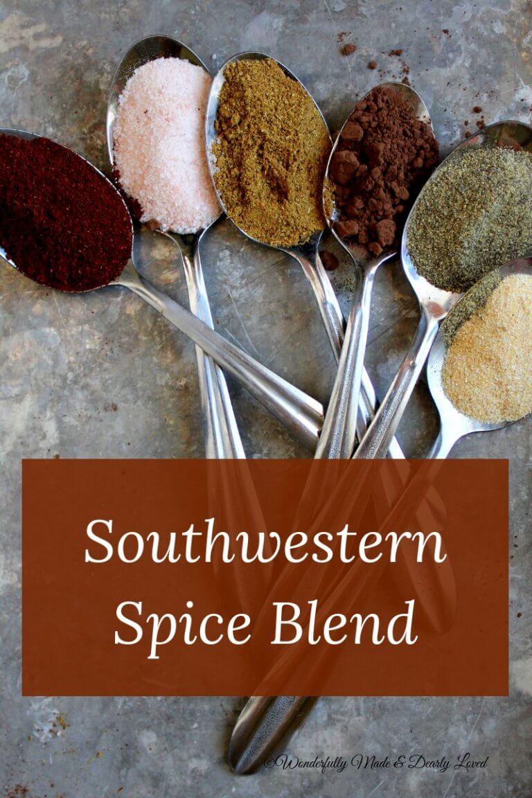 Southwestern Spice Blend - Wonderfully Made And Dearly Loved