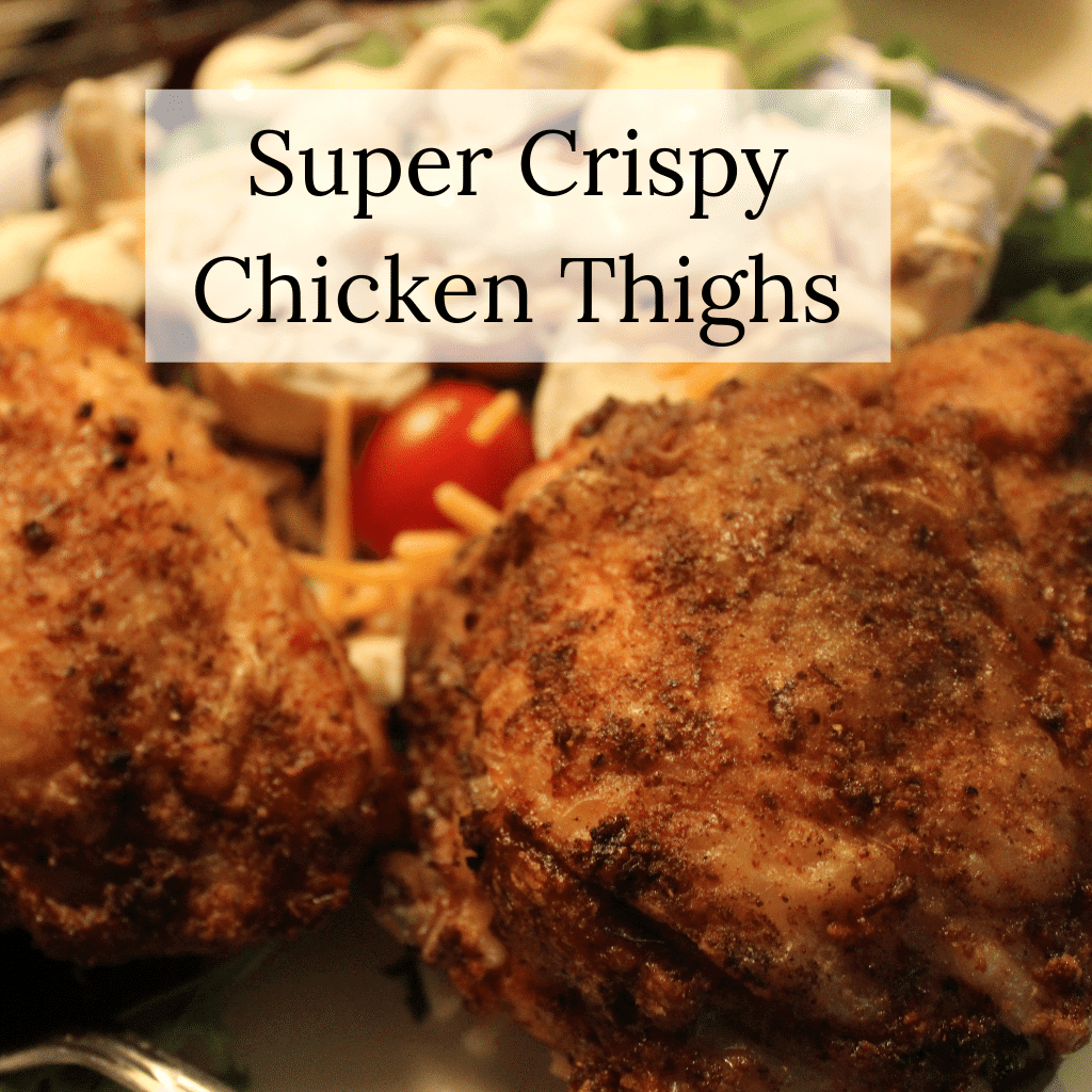 Super Crispy Chicken Thighs (THM S Low Carb)