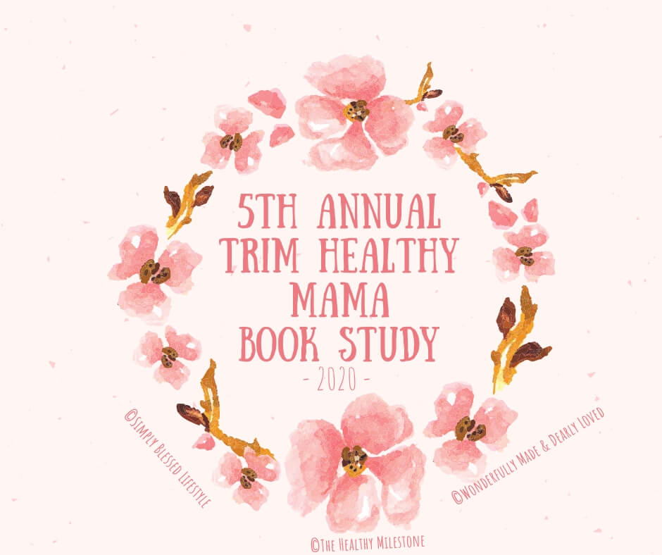 5th Annual Trim Healthy Mama Book Study 2020