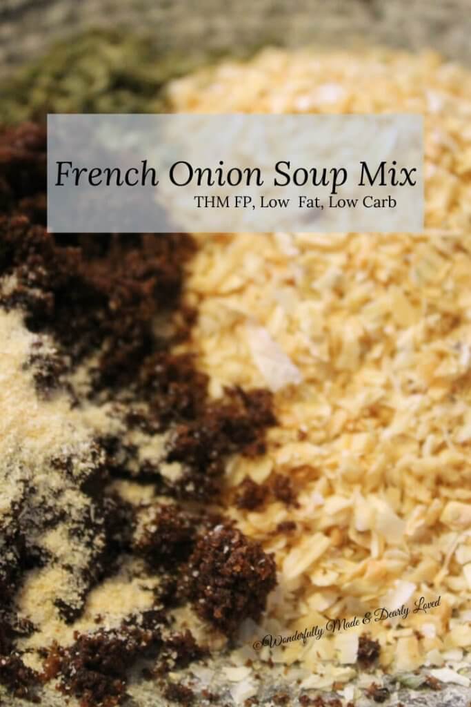 French Onion Soup Mix {THM FP, NSI, Low Fat, Low Carb)