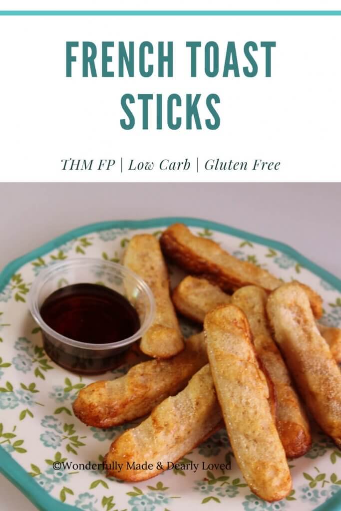 French Toast Sticks (THM FP | Gluten Free)